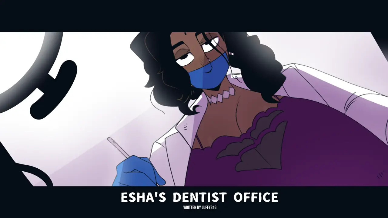 (Gats) Esha's Dentist Office Part 2 (AI Read)