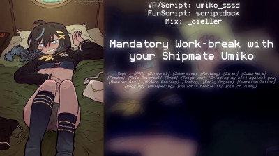 (Umiko) ASMR -  Work-break with your Shipmate