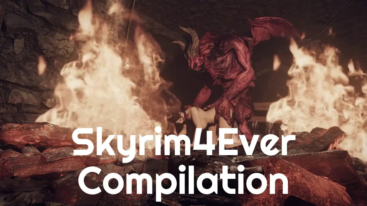Skyrim4Ever Compilation