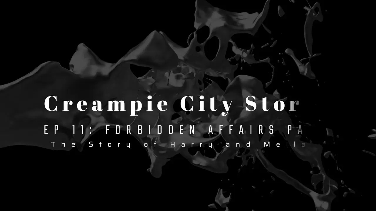 CreamPie City Stories Episode 11