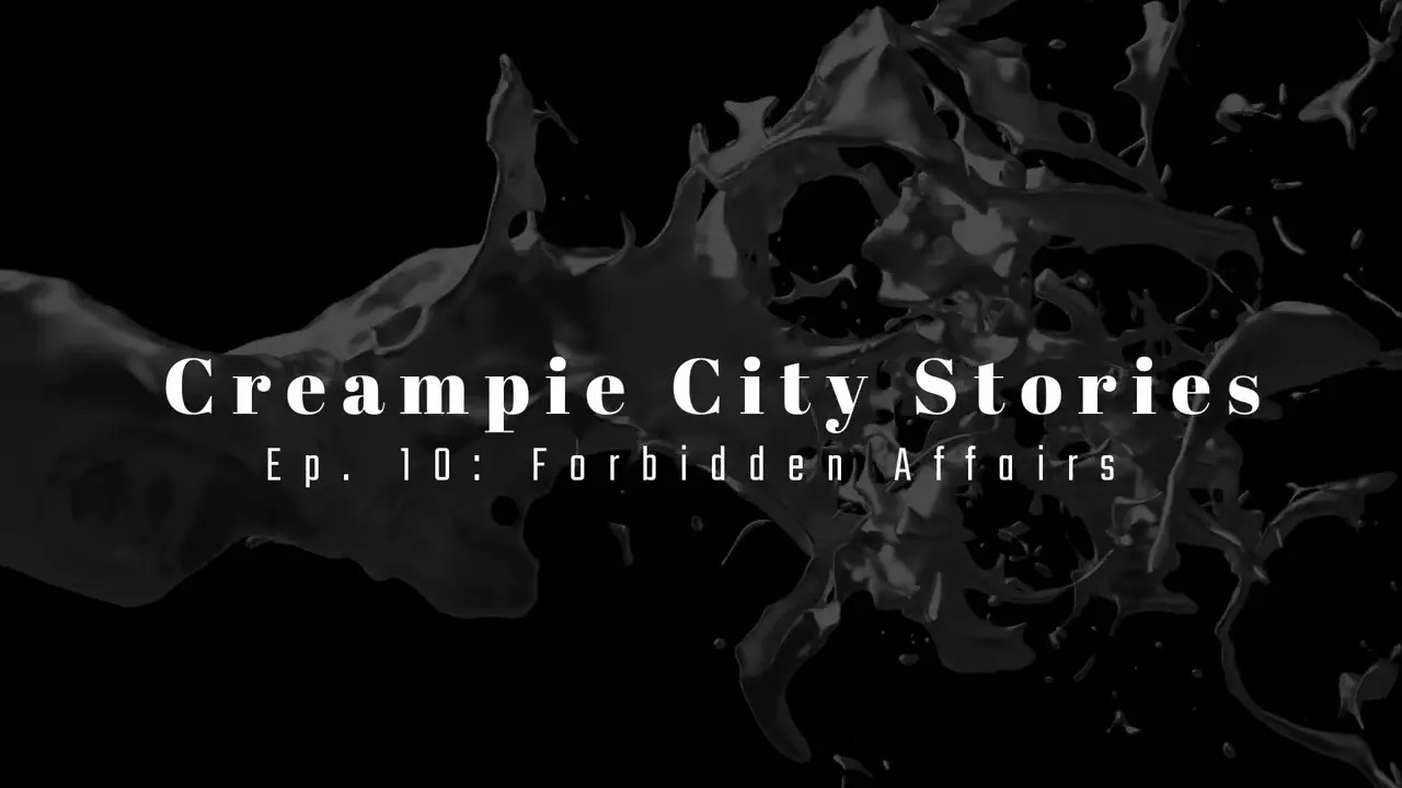 CreamPie City Stories Episode 10
