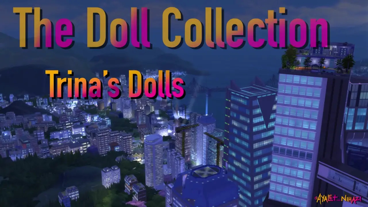 Trina's Dolls