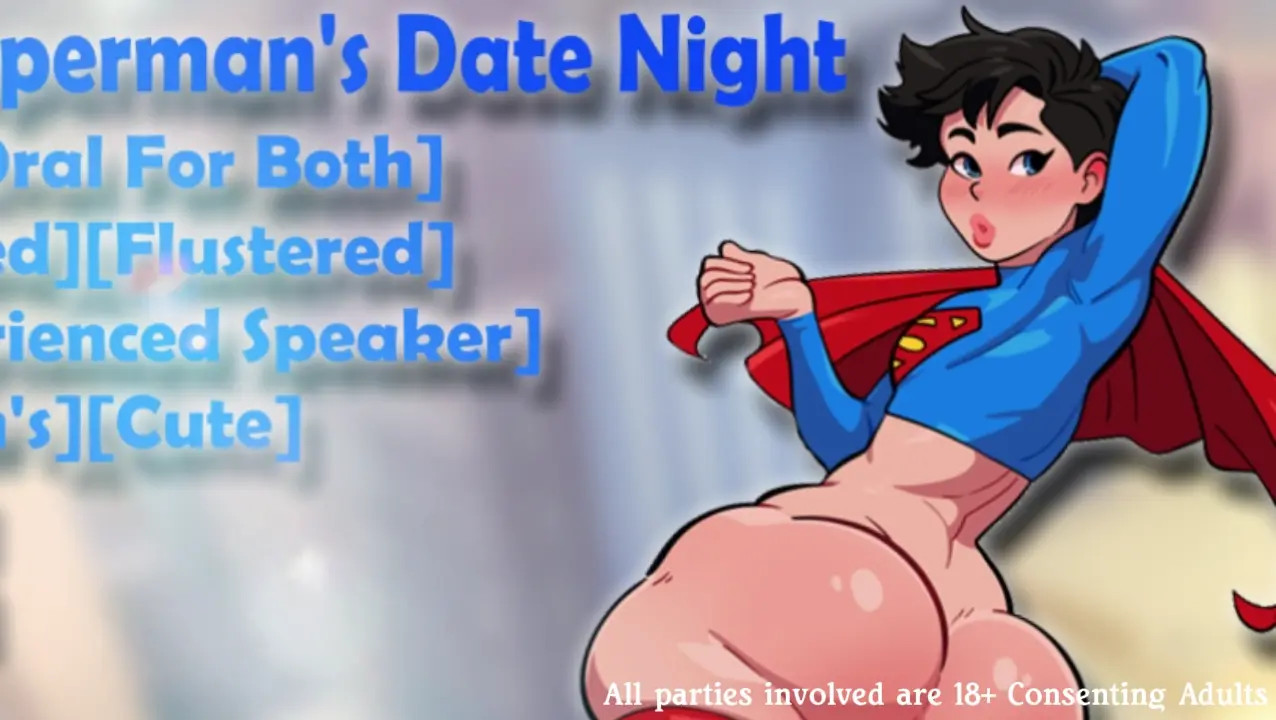 [ASMR] [M4F] Femboy Superman's Date Night