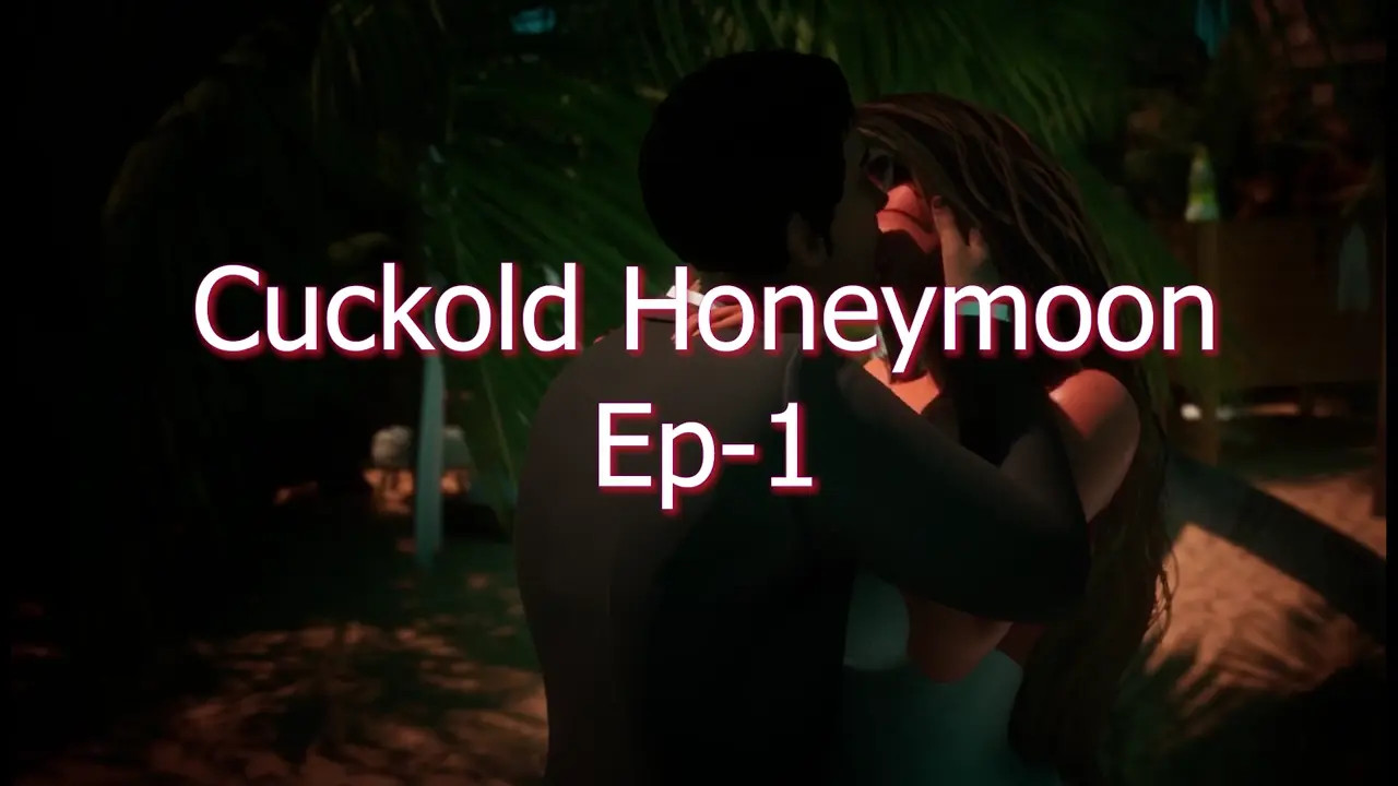 Cuckold Honeymoon Ep1_WILDNTR
