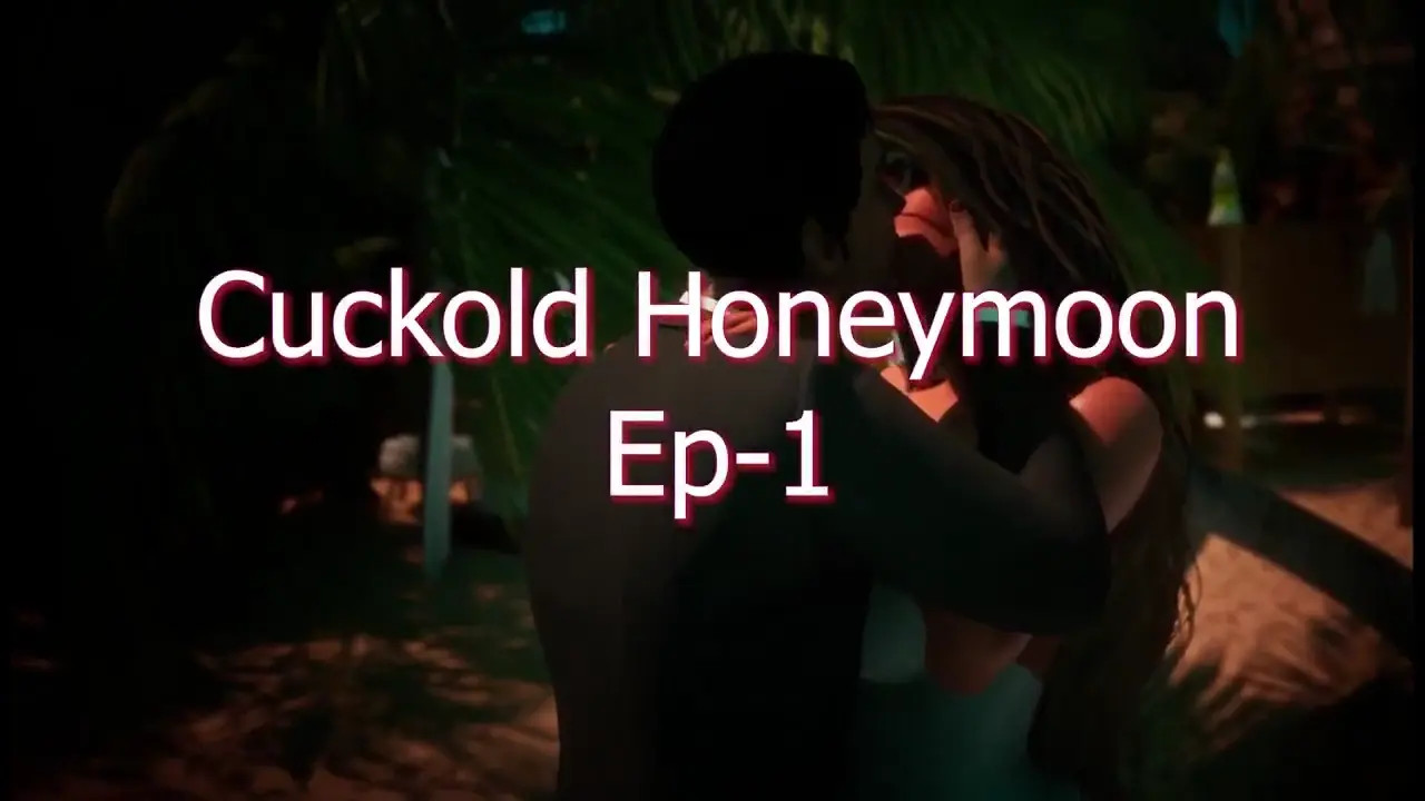 CUCKOLD HONEYMOON EP-1 full