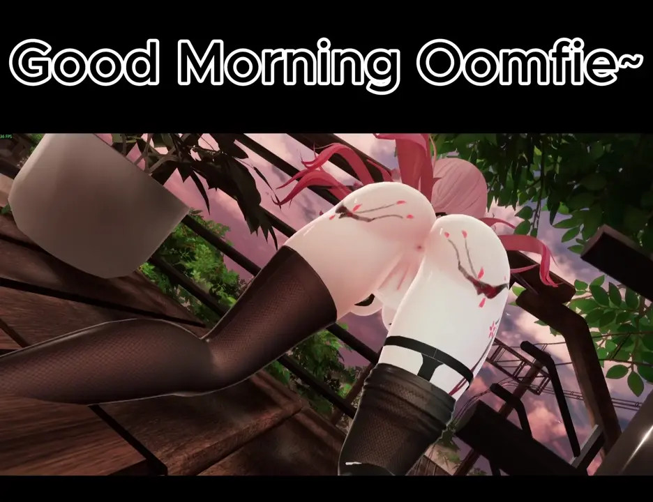 Hello Oomfie~
