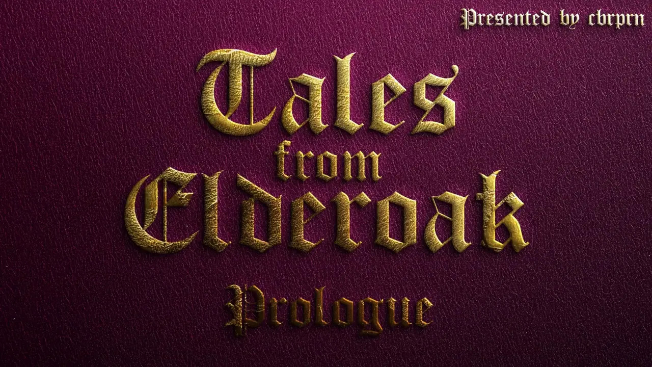 Tales from Elderoak - Prologue