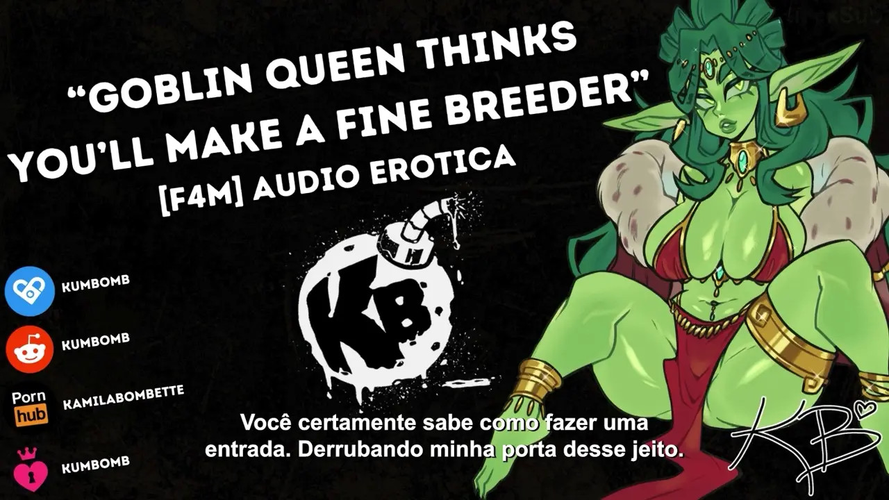 Feral Goblin Queen Thinks You'll Make A Fine Breeder [LEGENDADO PT-BR]
