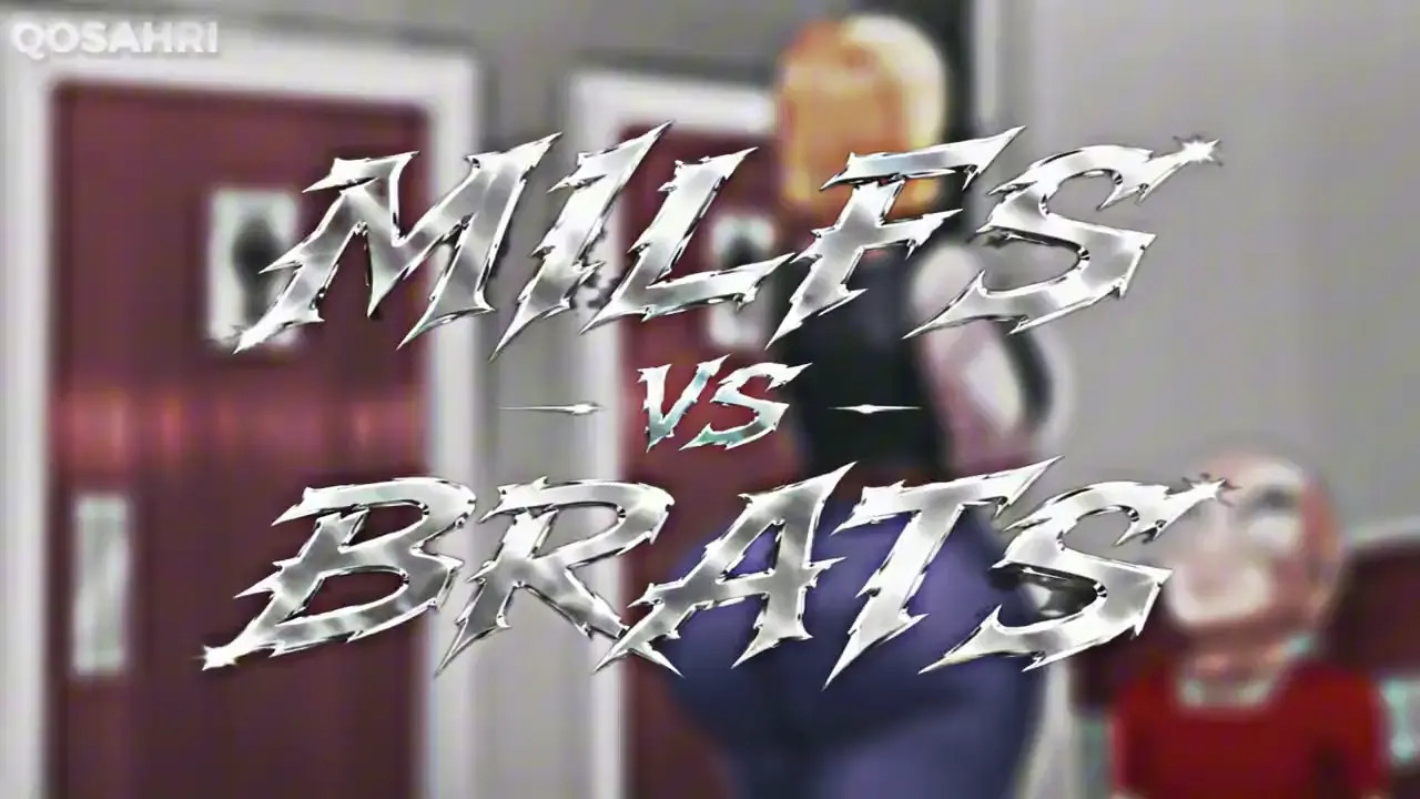 BRATS VS MILFS | BBC HMV