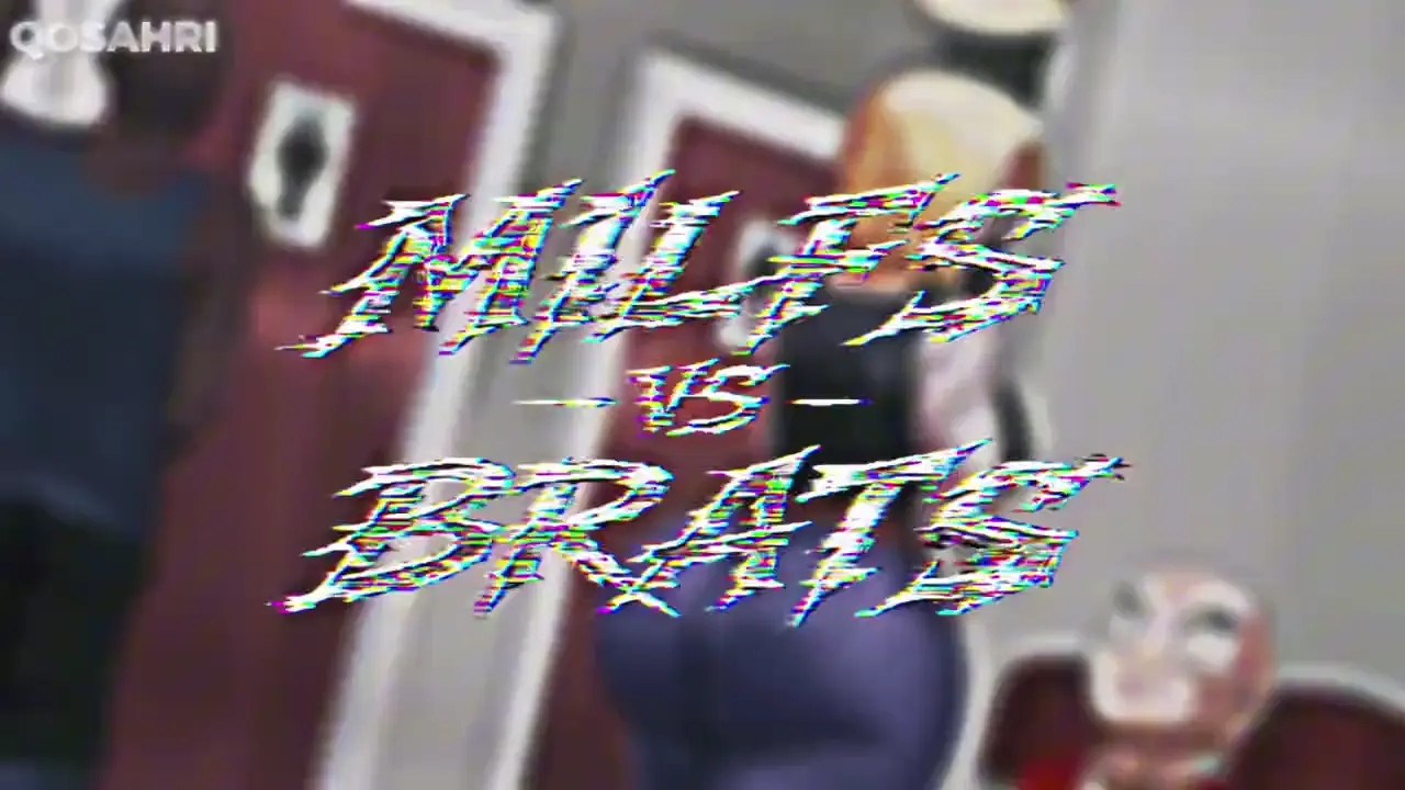MILFS VS BRATS - BBC HMV