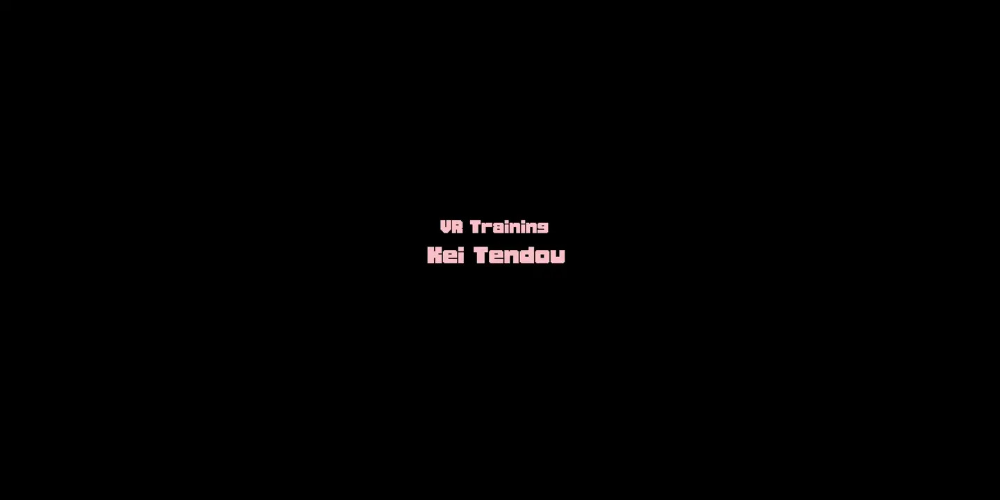 POV Sex with Tendou_Kei VR Training 4K
