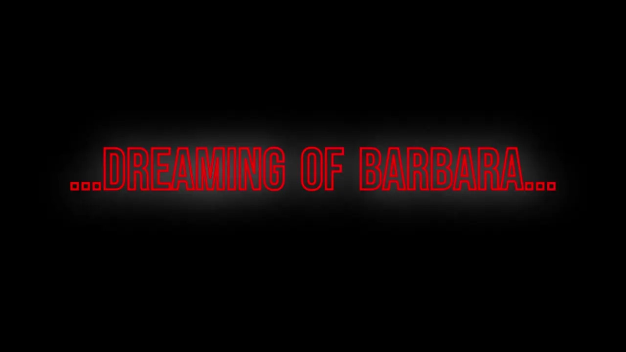 (DakoAssMan) Dreaming of Barbara