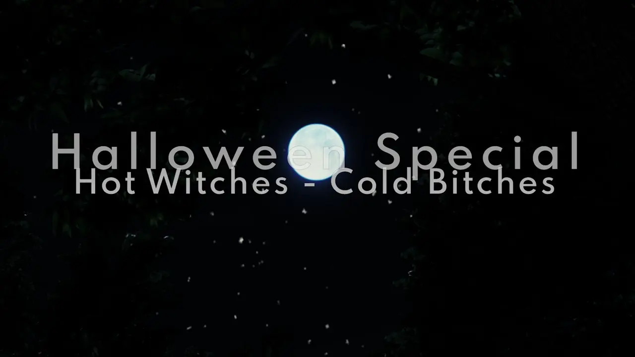 Hot Witches Cold Bitches