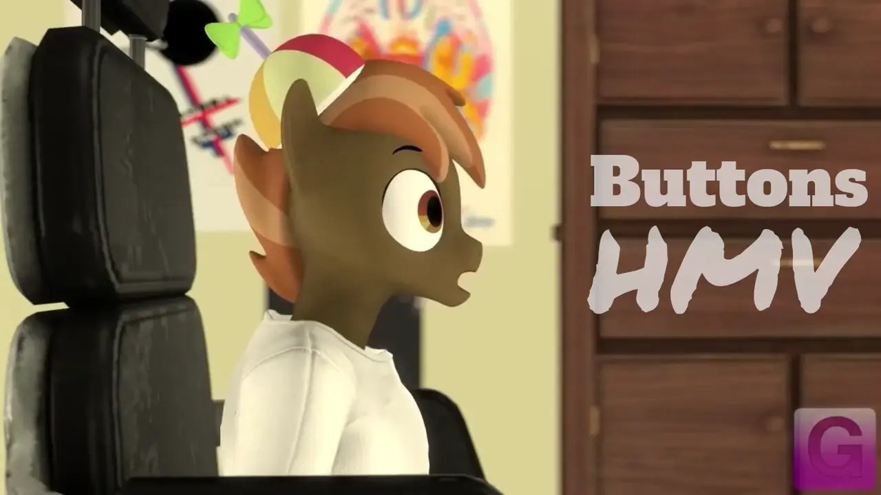 Button Mash???? | A mlp HMV