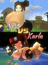 Edit: Minecraft +18 | Julia vs. Karla