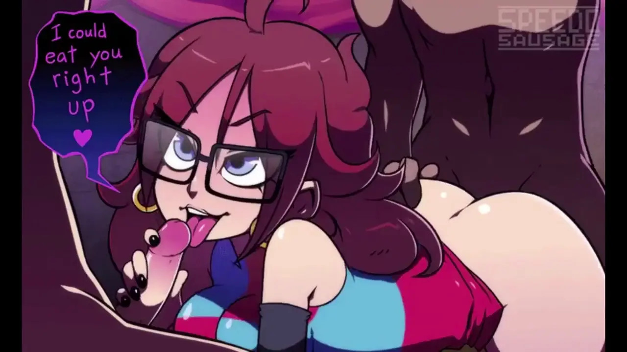 Android 21 Human [With sound and Extended] [SpeedoNSFW]