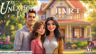 An Unexpected Lust part 5 (Audio Erotica - Erotic Storytelling)