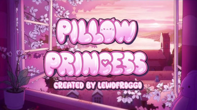Pillow Princess (4K)
