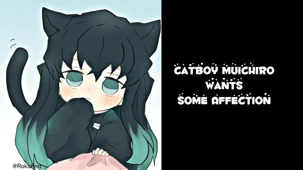 New Hentai: Catboy Muichiro Wants Some Affection - Stream & Download HD | rule34tv.com