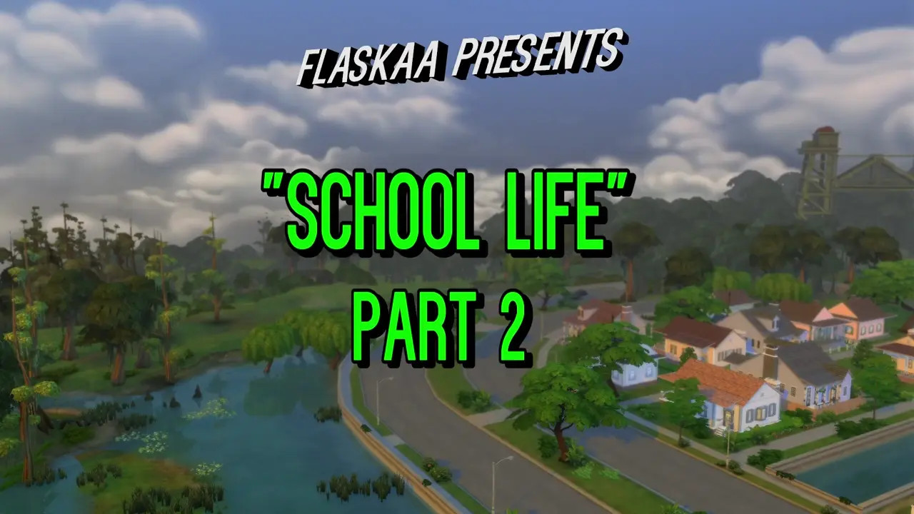 School life part 2
