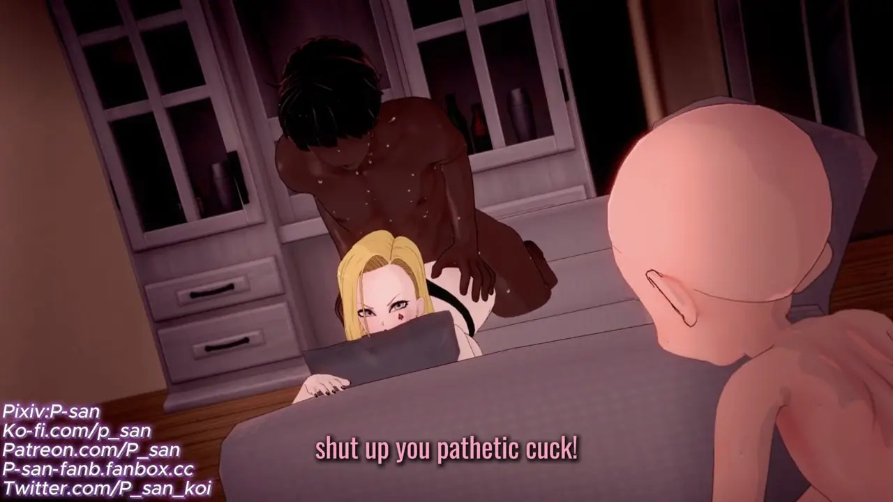 android 18 ntr  blacked  sex (sound)