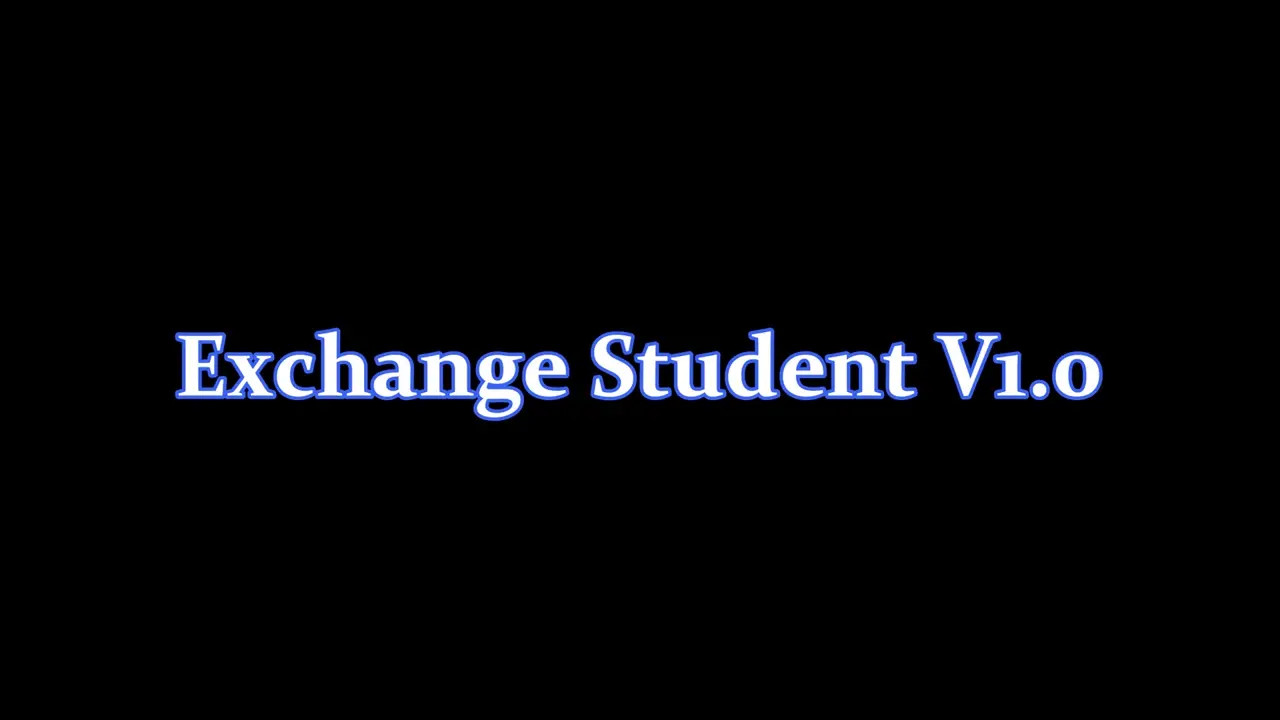 [CVX3M] Exchange Student V1.0 Preview